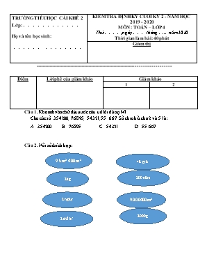 Đề kiểm tra định kỳ cuối kỳ 2 môn Toán Lớp 4 - Năm học 2019-2020 - Trường Tiểu học Cái Khế 2 (Có đáp án)